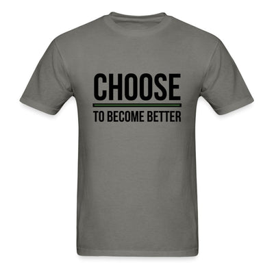 Choose to become better - This BAM Life