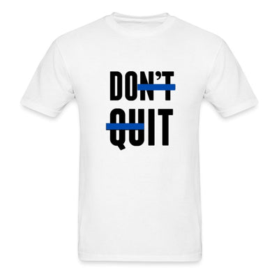 Don't Quit - This BAM Life
