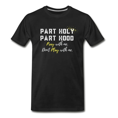 Part Holy... Hood - This BAM Life